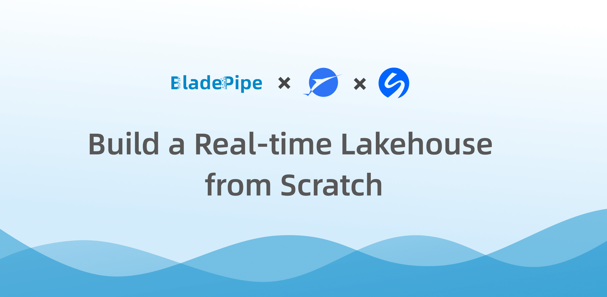 Building a Real-Time Lakehouse from Scratch with BladePipe, Paimon, and SelectDB